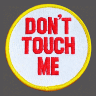 Parche Bordado Dont touch me