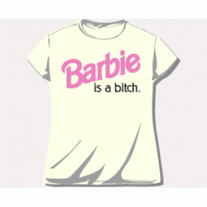 Camiseta Barbie is a bitch