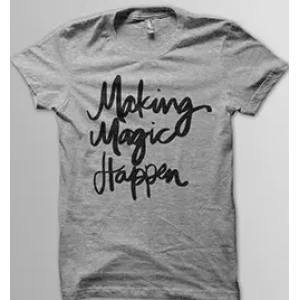 Camiseta Making-magic-happen