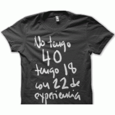 Camiseta No tengo 40 años I