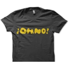Camiseta Oh,no