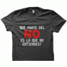 Camiseta Que parte del No