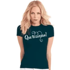 Camiseta Que te zurzan chica Camiseta Que te zurzan chica