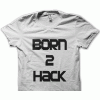 Camiseta born 2 hack Camiseta born 2 hack