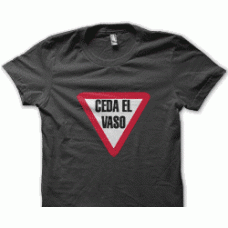 Camiseta ceda el vaso Camiseta ceda el vaso