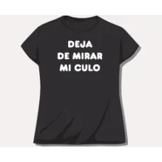 Camiseta deja de mirar