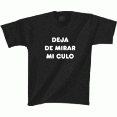 Camiseta deja de mirar..