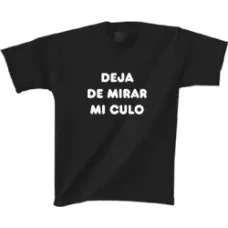 Camiseta deja de mirar..