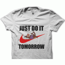 Camiseta do it tomorrow Camiseta do it tomorrow