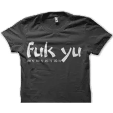 Camiseta fuk yu