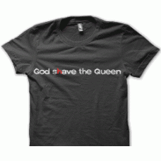 Camiseta god shave the queen,