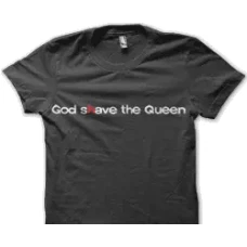 Camiseta god shave the queen,