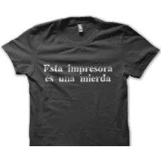 Camiseta mierda impresora