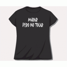 Camiseta mirar pero no tocar