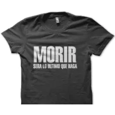 Camiseta morir