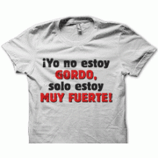 Camiseta no estoy gordo
