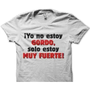 Camiseta no estoy gordo