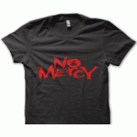Camiseta no mercy