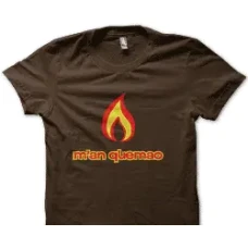 Camiseta quemaos