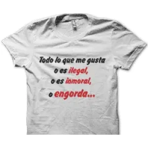 Camiseta todo lo que..