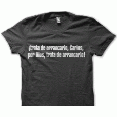 Camiseta trata de arrancarlo