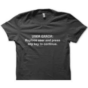 Camiseta user error
