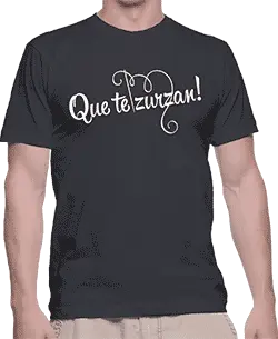 Que te zurzan
