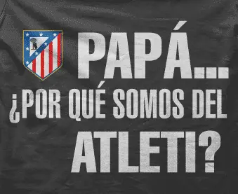 Camiseta papá porque somos del..-detalle